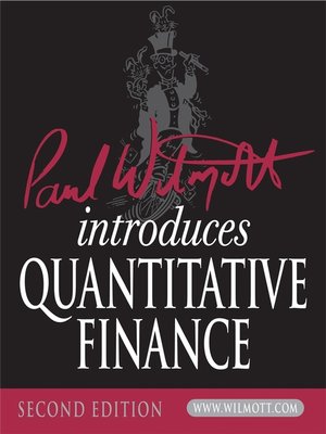 cover image of Paul Wilmott Introduces Quantitative Finance